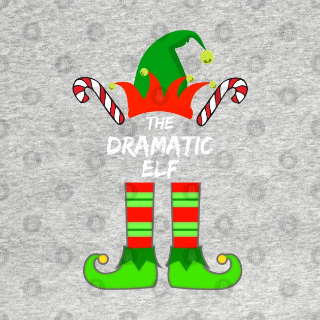 Dramatic Elf Matching Family Group Christmas Party Pajama - Gift For Boys, Girls, Dad, Mom, Friend, Christmas Pajama Lovers - Christmas Pajama Lover Funny by Famgift